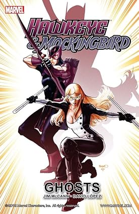 Hawkeye &amp; Mockingbird: Ghosts TP