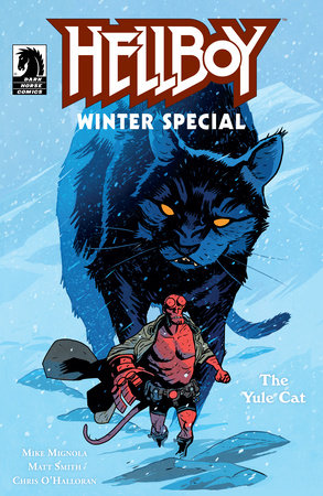 Hellboy Winter Special: The Yule Cat One-Shot (CVR A) (Matt Smith) 06.12.23