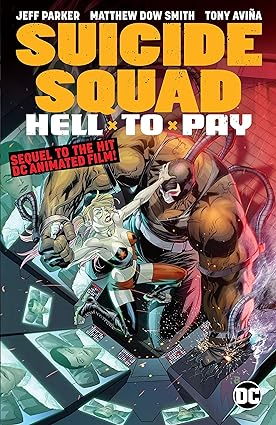 SUICIDE SQUAD HELL TO PAY TP  2018