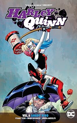 HARLEY QUINN  VOL 06 ANGRY BIRD REBIRTH  TP