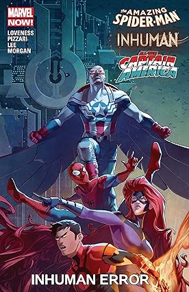 Amazing Spider-Man/ Inhuman/ Captain America Inhuman Error TP 2015