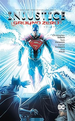 Injustice Ground Zero Vol 02  TP