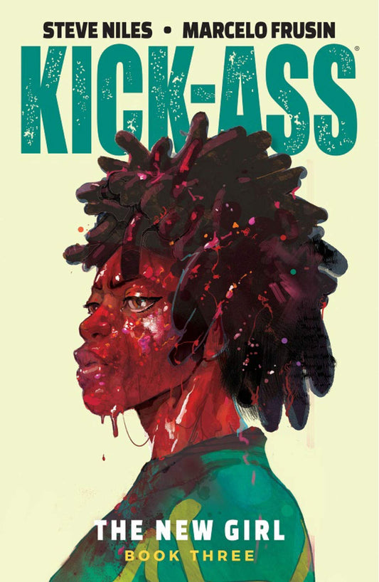 Kick-Ass: The New Girl Vol. 3 TP (2019)