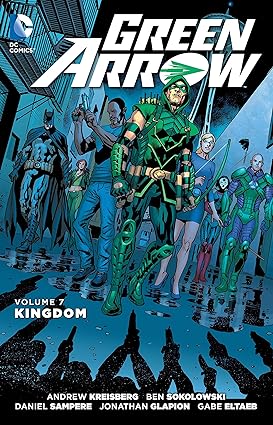 Green Arrow Vol 7 Kingdom TP