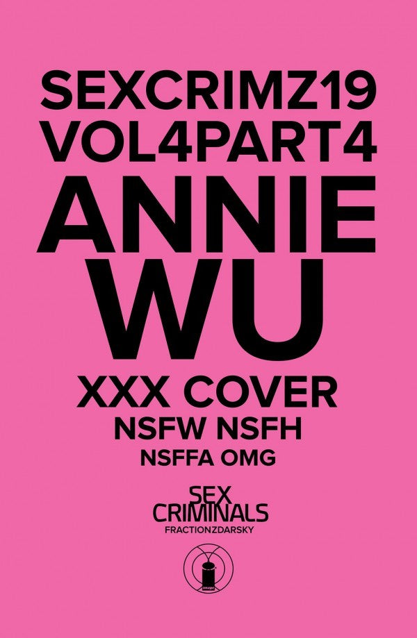 Sex Criminals #19 Annie Wu XXX Variant (05/31/2017)