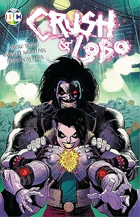 Crush &amp; Lobo TP