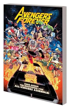 Avengers Forever The Lords of Earthly Vengeance Vol.1 TP