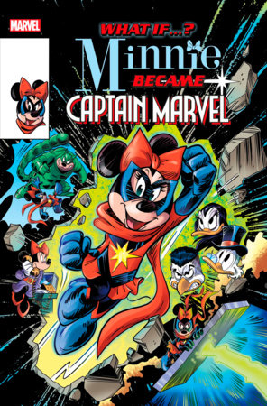 MARVEL & DISNEY: WHAT IF...? MINNIE BECAME CAPTAIN MARVEL #1  1/20/24