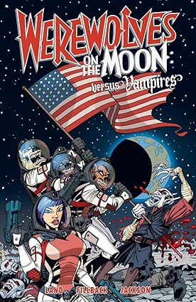 Werewolves on the Moon: Versus Vampires TP 2010