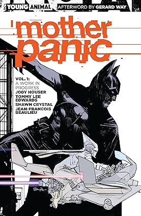 Mother Panic Vol. 1 Work in Progress TP  2017