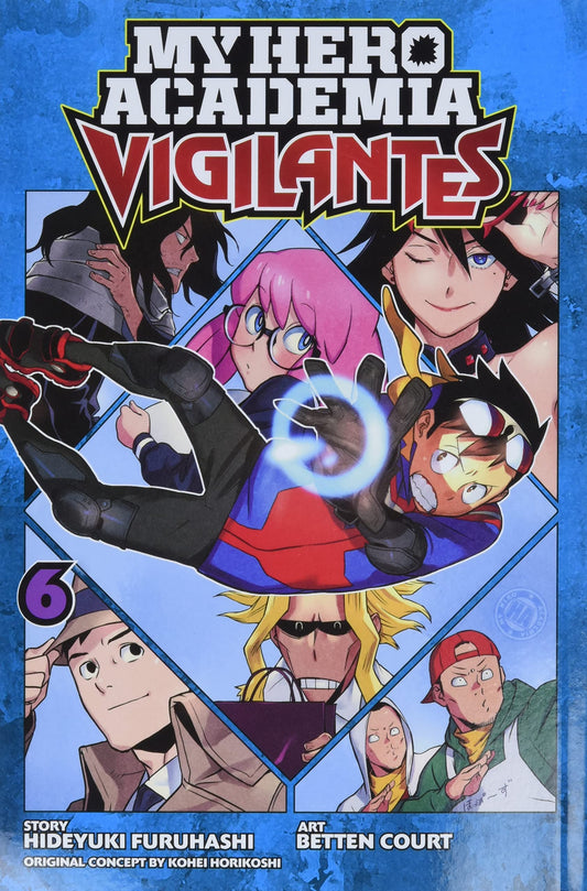 My Hero Academia: Vigilantes, Bd. 6 2019