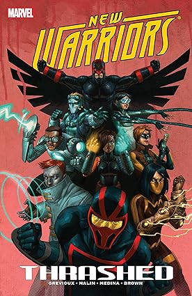 New Warriors Thrashed Vol.2 TP