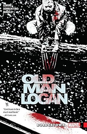 Wolverine Viejo Logan Vol 2 Bordertown TP 