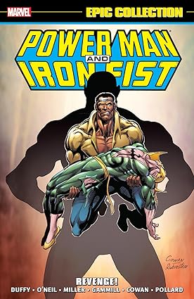 Power Man and Iron Fist Epic Collection  Revenge TP