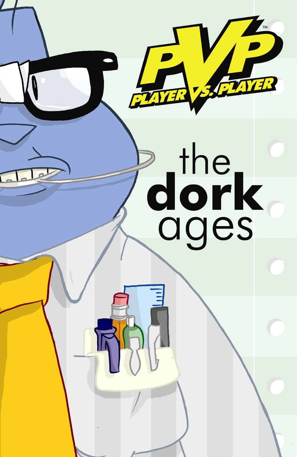 PVP: The Dork Ages TP 2004