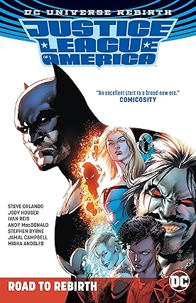 Justice League of America Road to Rebirth TP