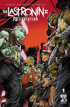 Teenage Mutant Ninja Turtles: The Last Ronin II—Re-Evolution #1 Cover A (2nd Print)05/15/24