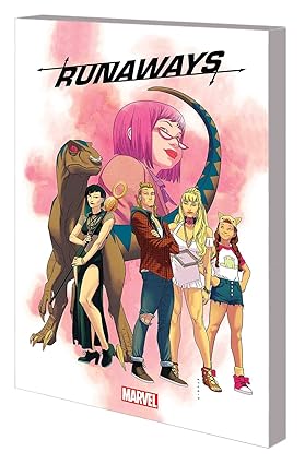 RUNAWAYS  VOL 01 FIND YOUR WAY HOME  BY RAINBOW ROWELL TP