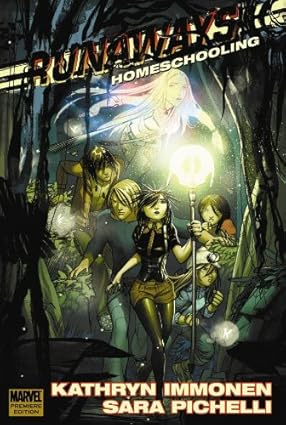 Runaways: Homeschooling HC  2009