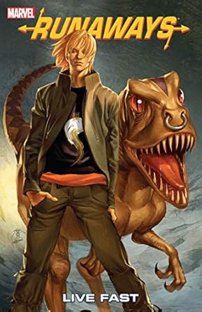 Runaways Vol. 7: Live Fast  TP 2006