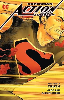 Superman Action Comics Vol 08 Verdad TP 