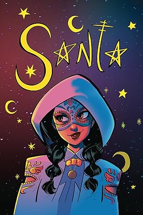 SANTA, SJW Latina Superhero