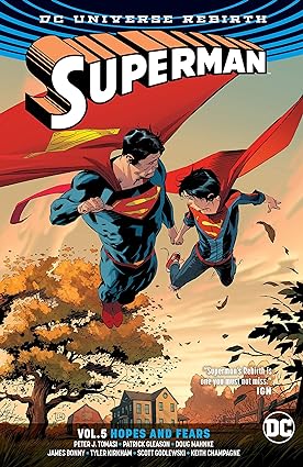 Superman Vol. 5 Hoffnungen und Ängste TP 