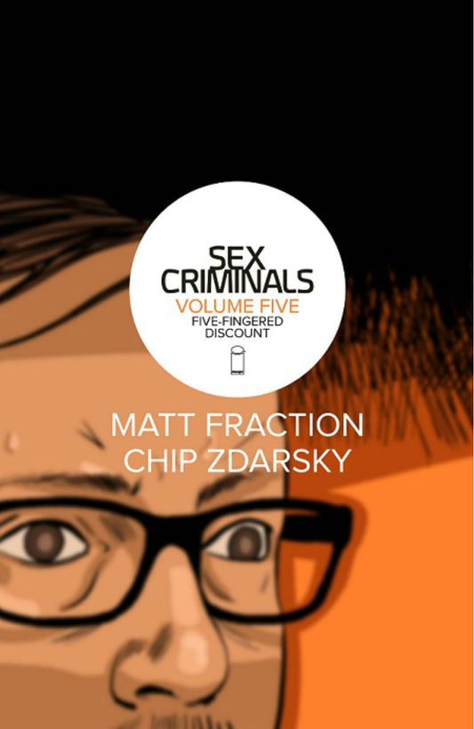 Sex Criminals Vol. 5: Five-Fingered Discount TP 2012