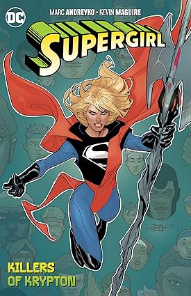 SUPERGIRL TP VOL 01 LOS ASESINOS DE KRYPTON