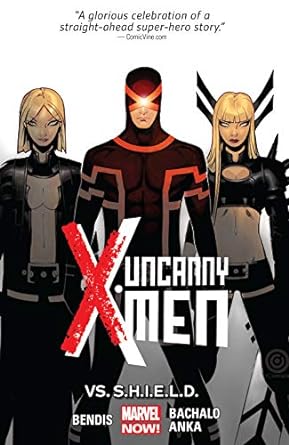 Uncanny X-Men vs Shield   Vol 4  HC