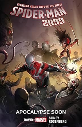 Spider-Man 2099 vol. 6 Apocalipsis pronto TP 