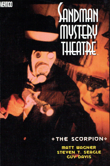 Sandman Mystery Theatre, Vol. 4: The Scorpion TP 2006