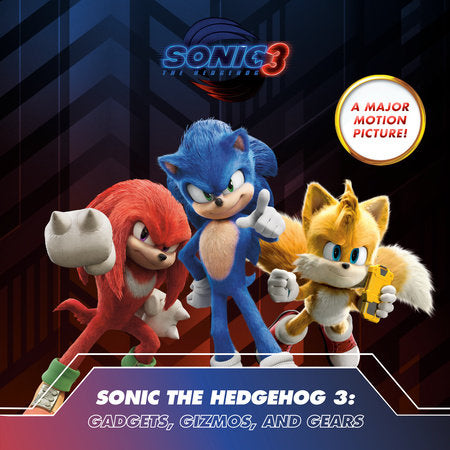 Sonic the Hedgehog 3: Gadgets, Gizmos, and Gears