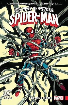 Peter Parker: The Spectacular Spider-Man Vol. 4: Coming Home (Peter Parker: The Spectacular Spider-Man (2017-2018) TP