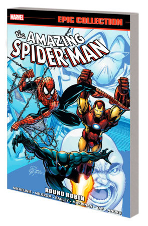 AMAZING SPIDER-MAN EPIC COLLECTION: ROUND ROBIN [NEW PRINTING] 09/19/23
