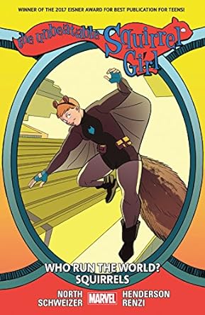 Unbeatable Squirrel Girl Vol. 6 Who Run the World TP