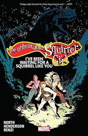 Unschlagbares Squirrel Girl Vol. 7 Been Waiting for Squirrel TP