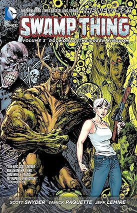 Swamp Thing Vol. 3: Rotworld: The Green Kingdom (The New 52) TP 2013