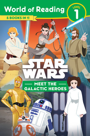 Star Wars: World of Reading: Meet the Galactic Heroes (Level 1 Reader Bindup) 10/17/23