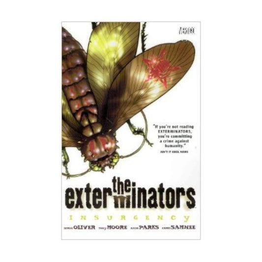 The Exterminators Vol. 2: Insurgency TP 2007