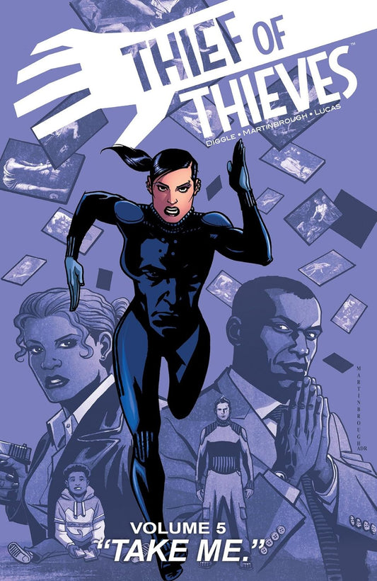 Thief of Thieves Vol. 5: Take Me TP 2016