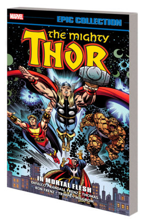 COLECCIÓN THOR EPIC: EN CARNE MORTAL [NUEVA IMPRESIÓN] 2023