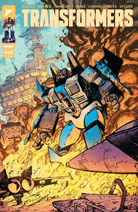 TRANSFORMERS #8 CVR B JORGE CORONA & MIKE SPICER VAR 5/8/24