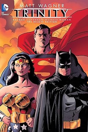 Batman/Superman/Wonder Woman: Trinity by Matt Wagner HC 2016