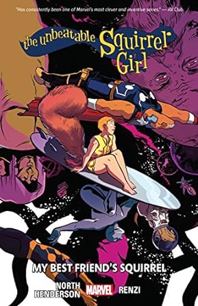 UNBEATABLE SQUIRREL GIRL: MY BEST FRIENDS SQUIRREL   VOL 08  TP