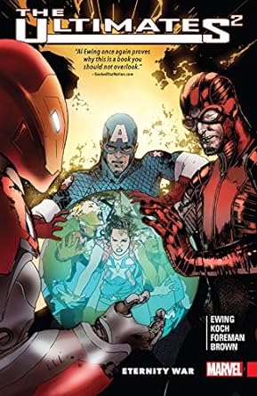 Ultimates 2 Vol. 2 Eternity War TP