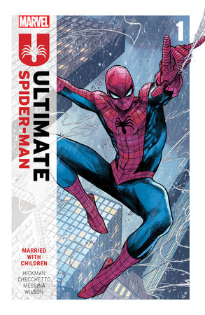 ULTIMATE SPIDER-MAN BY JONATHAN HICKMAN VOL. 1: MARRIED WITH CHILDREN  TP 2024