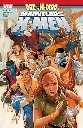 AGE OF X-MAN MARVELOUS X-MEN TP