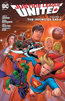 Justice League United Vol 2 The Infinitus Saga TP  2016