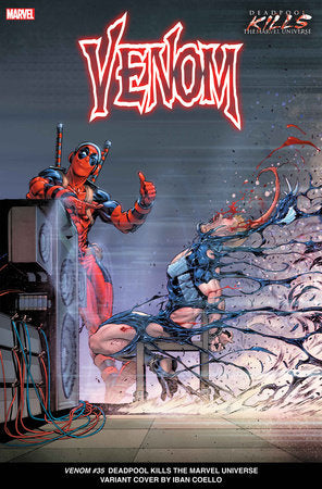 VENOM #35 IBAN COELLO DEADPOOL KILLS THE MARVEL UNIVERSE VARIANT  7/3/24